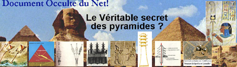 Le véritable secret des pyramides d'Egypte ???